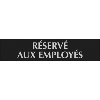 SIGN 3X9 "RESERVE AUX EMPLOYES" CARD (USS5848)